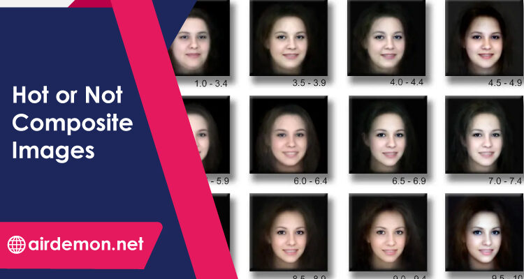 Hot or Not Composite Images